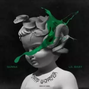 Lil Baby X Gunna - Never Recover (feat. Drake)